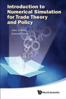 Introduction to Numerical Simulation for Trade Theory and Policy 981439081X Book Cover