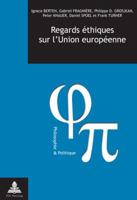 Regards éthiques sur l'Union européenne 9052017379 Book Cover