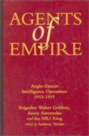 AGENTS OF EMPIRE: Anglo-Zionist International Operations 1857530349 Book Cover