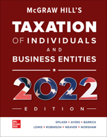 McGraw Hill's Taxation of Individuals and Business Entities 2022 Edition 1260734293 Book Cover