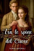 Tra le spine del cuore (Serie MacAuley) (Italian Edition) B0GHN8PZ1X Book Cover