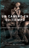 Un camino en el tiempo 0244122385 Book Cover