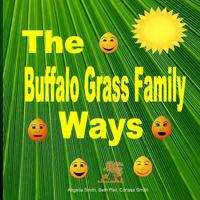 The Buffalo Grass Family Ways 1522797440 Book Cover
