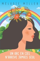 Un arc-en-ciel n'arrive jamais seul (MANON) (French Edition) B0F4BVFLNZ Book Cover