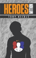 Heroes Within B0CF12Q5P2 Book Cover