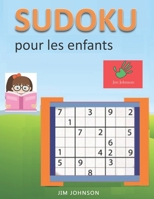 Sudoku pour les enfants - sudoku facile � soulager le stress et l'anxi�t� et sudoku difficile pour le cerveau 1674034768 Book Cover