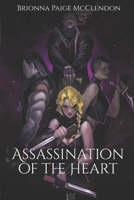 Assassination of the Heart B0892HQVH2 Book Cover