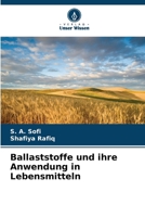 Ballaststoffe und ihre Anwendung in Lebensmitteln (German Edition) 6208263360 Book Cover