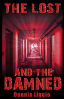 The Lost and the Damned 150053756X Book Cover