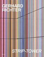 Gerhard Richter: Strip Tower 1911736353 Book Cover
