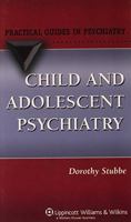 Child and Adolescent Psychiatry 078177831X Book Cover