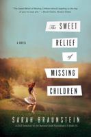 The Sweet Relief of Missing Children 0393076598 Book Cover