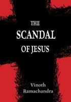 The Scandal of Jesus 0877840512 Book Cover