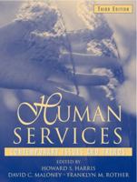 Human Services: Contemporary Issues and Trends, Third Edition 0205327702 Book Cover