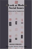 A Look at Modern Social Issues: Buddhism and Our Changing Society 1 1932293221 Book Cover