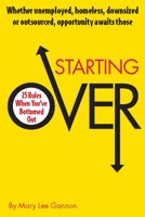 Starting Over: 25 Rules When You've Bottomed Out 0882823116 Book Cover