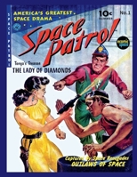 Space Patrol #1 1670047148 Book Cover