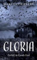 Gloria (German Edition) 3743102536 Book Cover