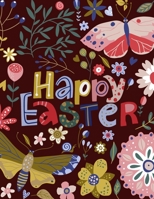 Happy Easter: An Activity Book For Kids (Easter Egg Hunt) Color and Scissor skills B08YHZT31G Book Cover