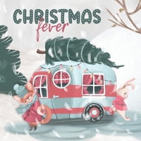 Christmas Fever B09JJ9HBPR Book Cover