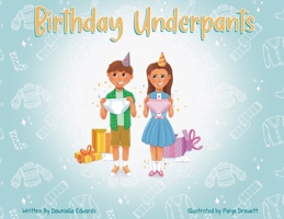Birthday Underpants B0CNTQNZ39 Book Cover