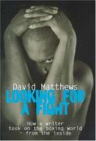 Looking for a Fight 0747262357 Book Cover