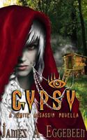 Gypsy: A White Assassin Novella 151532611X Book Cover