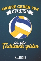 Kalender: 2020 A5 1 Woche 2 Seiten - 110 Seiten - Andere gehen zur Therapie Volleyball 1655690779 Book Cover