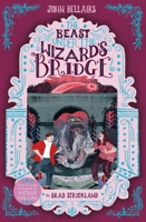 The Beast Under the Wizard's Bridge 0142300659 Book Cover