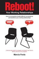 Reboot! Your Working Relationships 1439226547 Book Cover