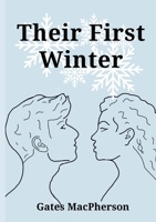 Their First Winter 1312668032 Book Cover