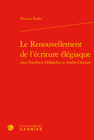 Le Renouvellement de l'Ecriture Elegiaque 2406081028 Book Cover