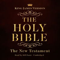 The King James Version of the New Testament: King James Version Audio Bible 179990198X Book Cover