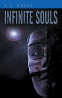 Infinite Souls 1481767275 Book Cover