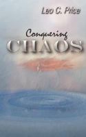 Conquering Chaos 1600345069 Book Cover
