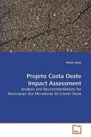 Projeto Costa Oeste Impact Assessment 3639205537 Book Cover