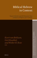 Biblical Hebrew in Context: Essays in Semitics and Old Testament Texts in Honour of Professor Jan P. Lettinga : Essays in Semitics and Old Testament Texts in Honour of Professor Jan P. Lettinga 9004380841 Book Cover