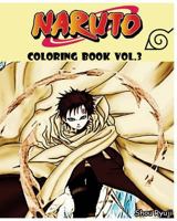 Naruto: Coloring Book: Series (Vol.3): Sketch Coloring Book 1541226836 Book Cover
