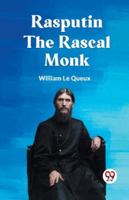 Rasputin the Rascal Monk 9359959219 Book Cover