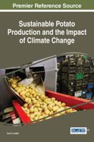 Sustainable Potato Production and the Impact of Climate Change 1522517154 Book Cover