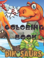 Dinosaur Coloring Book: A Fun Cutting And Coloring Practice Activity Book for Toddlers and Kids ages 4-8: Scissor Practice for Preschool Almost 40 Pages of Epic Dinosauras, Shapes and Patterns B08XH2JQWF Book Cover