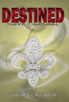 Destined 1480100528 Book Cover
