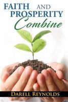 Faith and Prosperity Combine 151271027X Book Cover