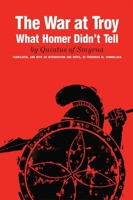 The War at Troy: What Homer Didn't Tell 0806148160 Book Cover