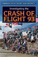 Investigating the Crash of Flight 93 1508174598 Book Cover