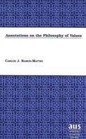 Valorias Notes on the Philosophy of Values 0820440191 Book Cover