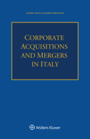 Corporate Acquisitions and Mergers in Italy 9403500867 Book Cover