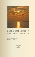 Light reflection and the Observer B0G5ZR5FLM Book Cover