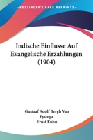Indische Einflusse Auf Evangelische Erzahlungen (1904) 1161210156 Book Cover