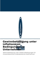 Gewinnbeteiligung unter inflationären Bedingungen in Unternehmen: Gewinnbeteiligung unter Inflationsbedingungen für mosambikanische mittelständische Unternehmen 6203621781 Book Cover